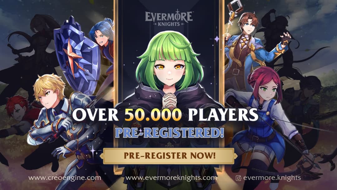 EVERMORE KNIGHTS PRE-REGISTRATION HAS REACHED OVER 50,000 PLAYERS!
