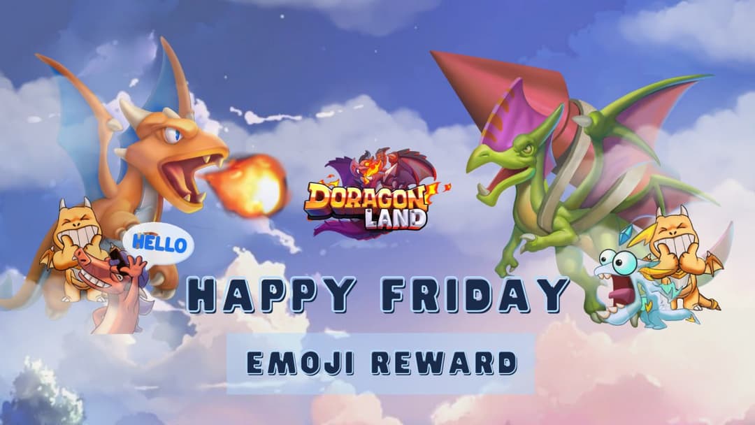 HAPPY FRIDAY EVENT: EXCLUSIVE EMOJI REWARD