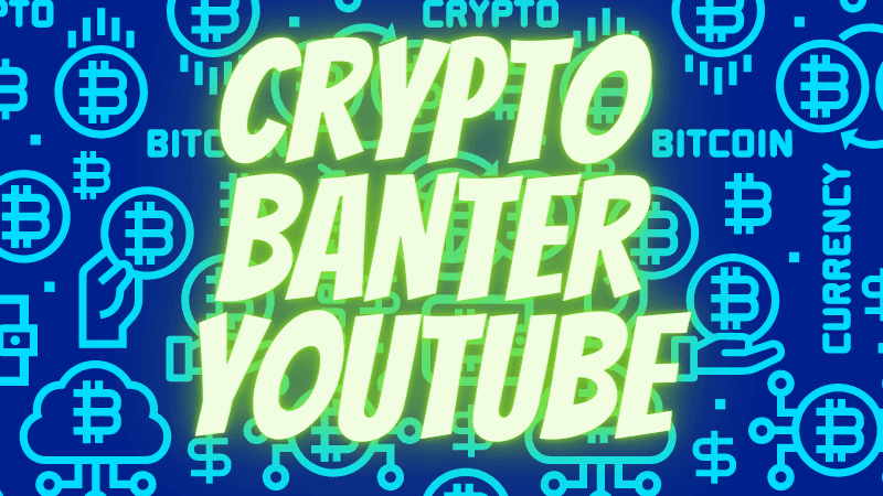 Stay Up To Date With Crypto Banter Youtube