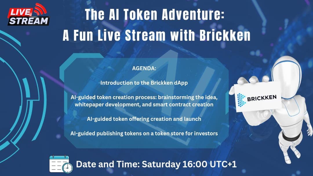 The AI Token Adventure: A Fun Live Stream with Brickken