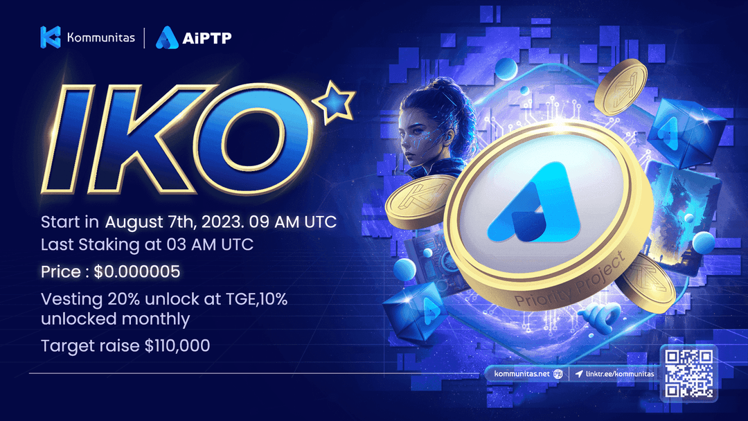 Kommunitas x AiPTP Priority IKO Details