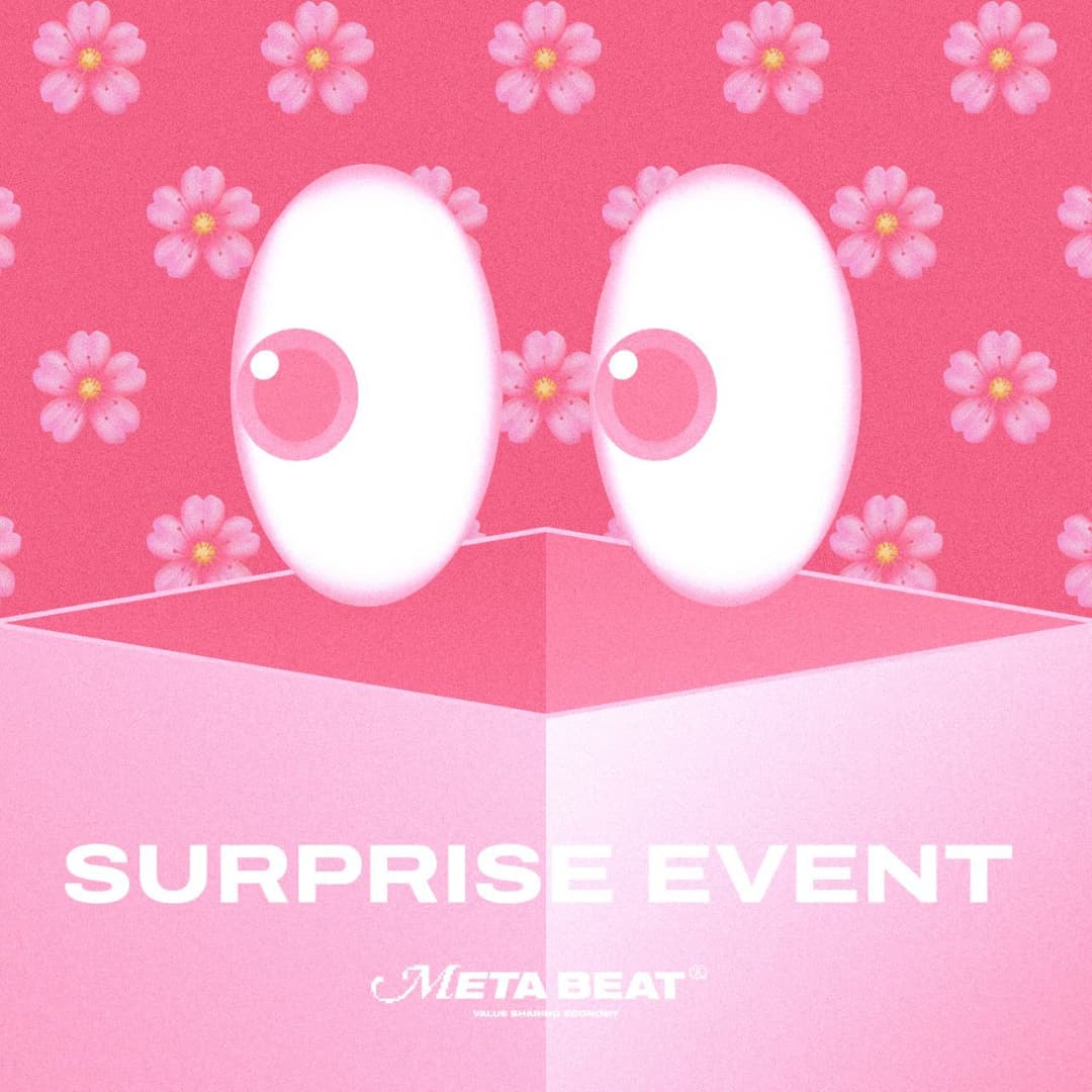 Metabeat Surprise Event