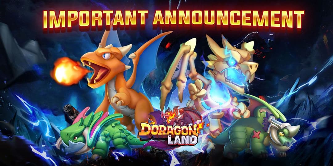 Important Announcement from Doragon Land