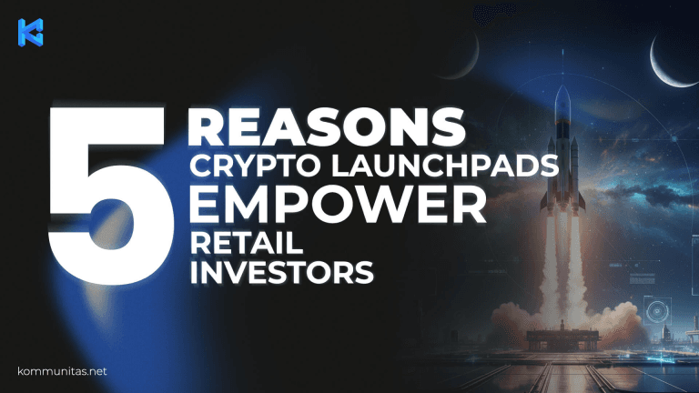 5 Reasons Crypto Launchpads Empower Retail Investors