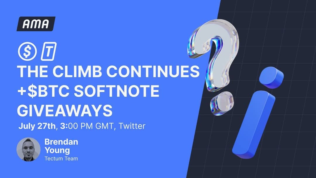 AMA: The Climb Continous+$BTC Softnote Giveaways