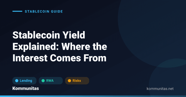 Stablecoin Yield Explained: Where the Interest Comes From and What Can Go Wrong (2026)